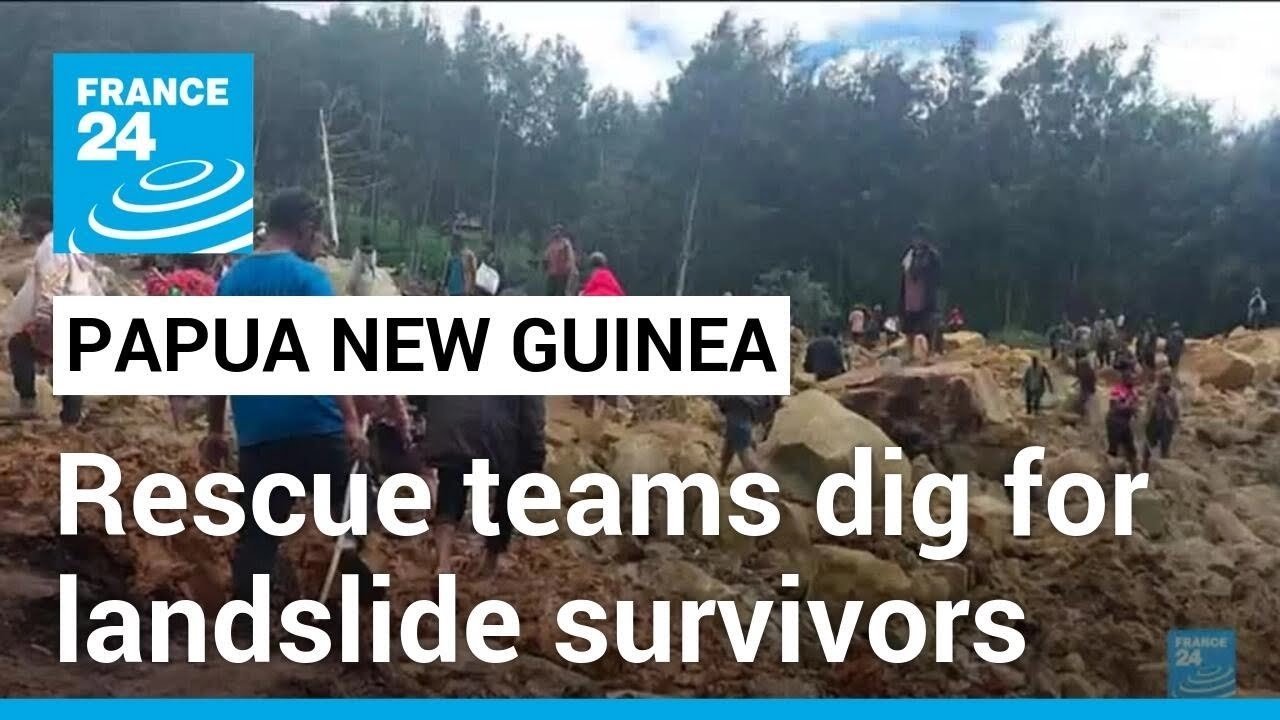 Rescue Efforts Underway in Papua New Guinea After Landslide Buries Village, Hundreds Feared Dead