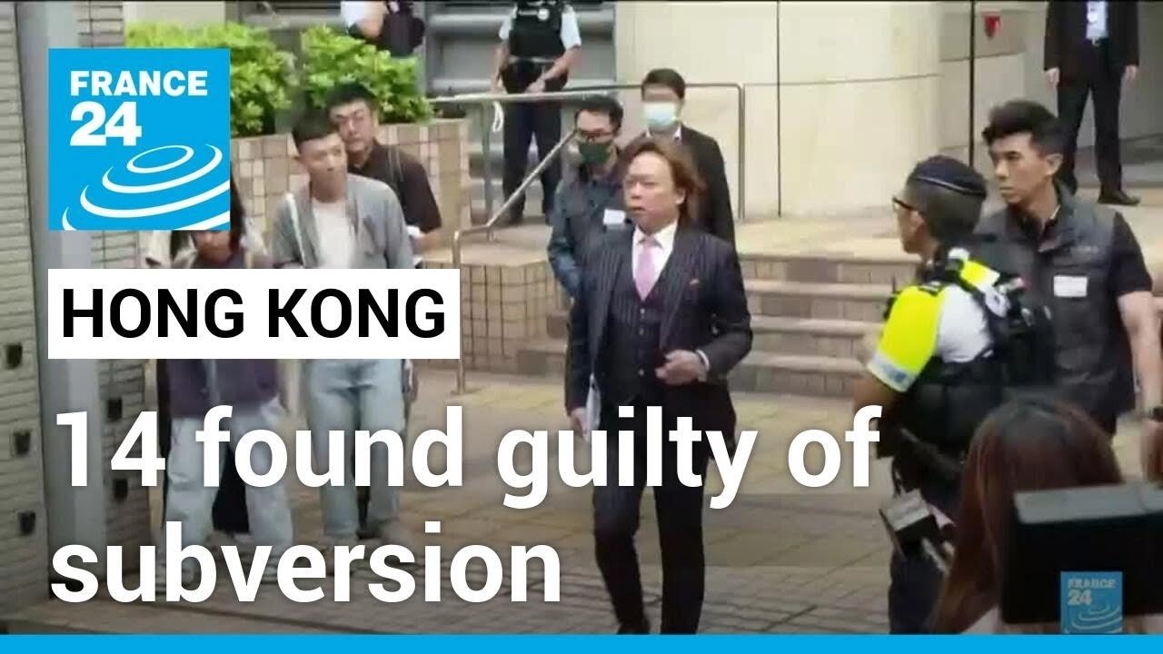 14 Hong Kong Activists Found Guilty of Subversion Under National Security Law