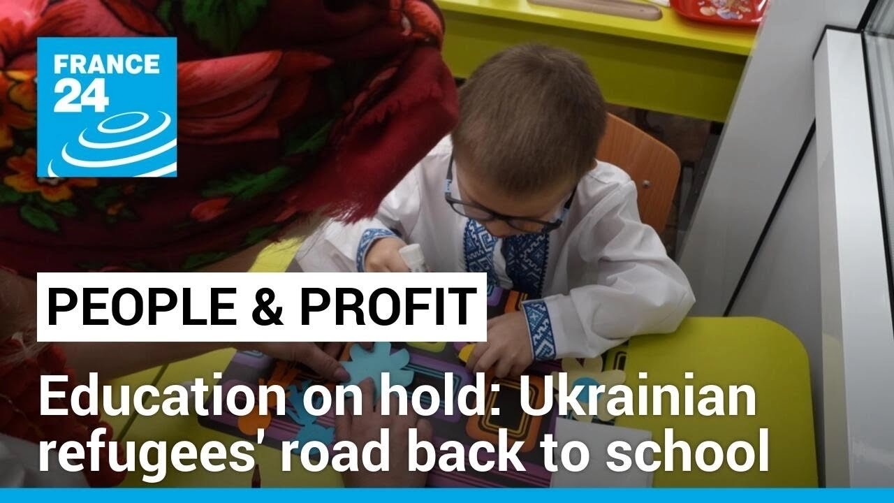 Ukrainian Refugee Children Face Education Crisis Across Europe