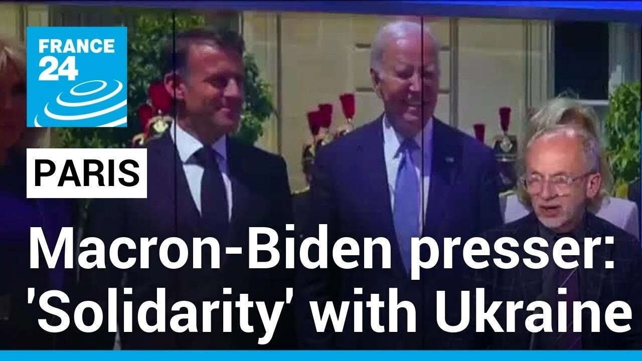 Macron and Biden Express Unified Stance on Ukraine and Discuss Global Issues