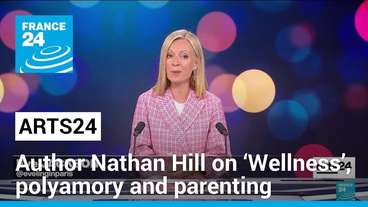 Nathan Hill Discusses ‘Wellness’, Love, and Modern Challenges in Exclusive Interview on FRANCE 24 English