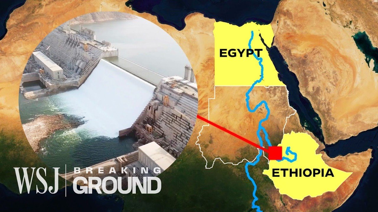 Exploring the Controversy Surrounding the $5 Billion Grand Ethiopian Renaissance Dam and Its Impact on Nile River Countries