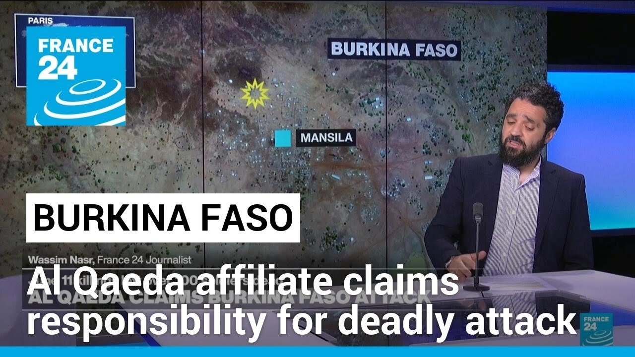 Al Qaeda Affiliate Claims Responsibility for Deadly Attack on Burkina Faso Army Base