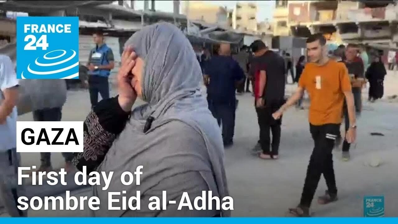 Gazans Hold Somber Eid al-Adha Prayers Amid Ongoing Conflict and Humanitarian Crisis
