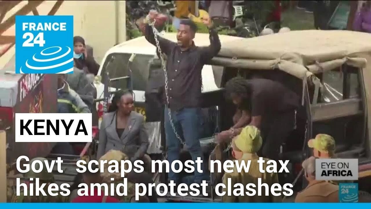Kenya Withdraws Key Tax Hikes Following Public Protests