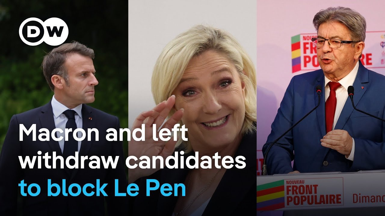 French Centrist and Left-Wing Parties Withdraw Candidates to Block Far-Right from Power in Parliamentary Runoff