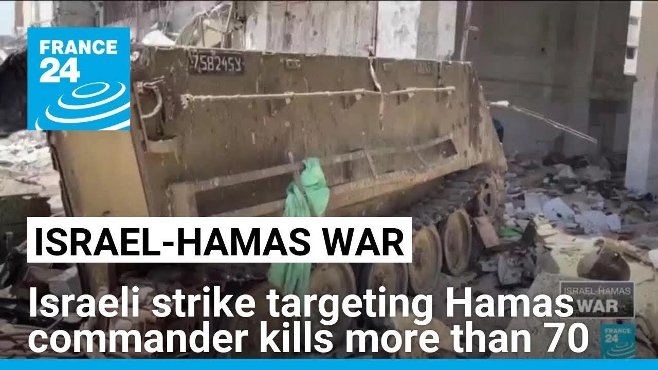 Israeli Strike in Gaza Targets Hamas Military Leader, Resulting in Over 70 Casualties