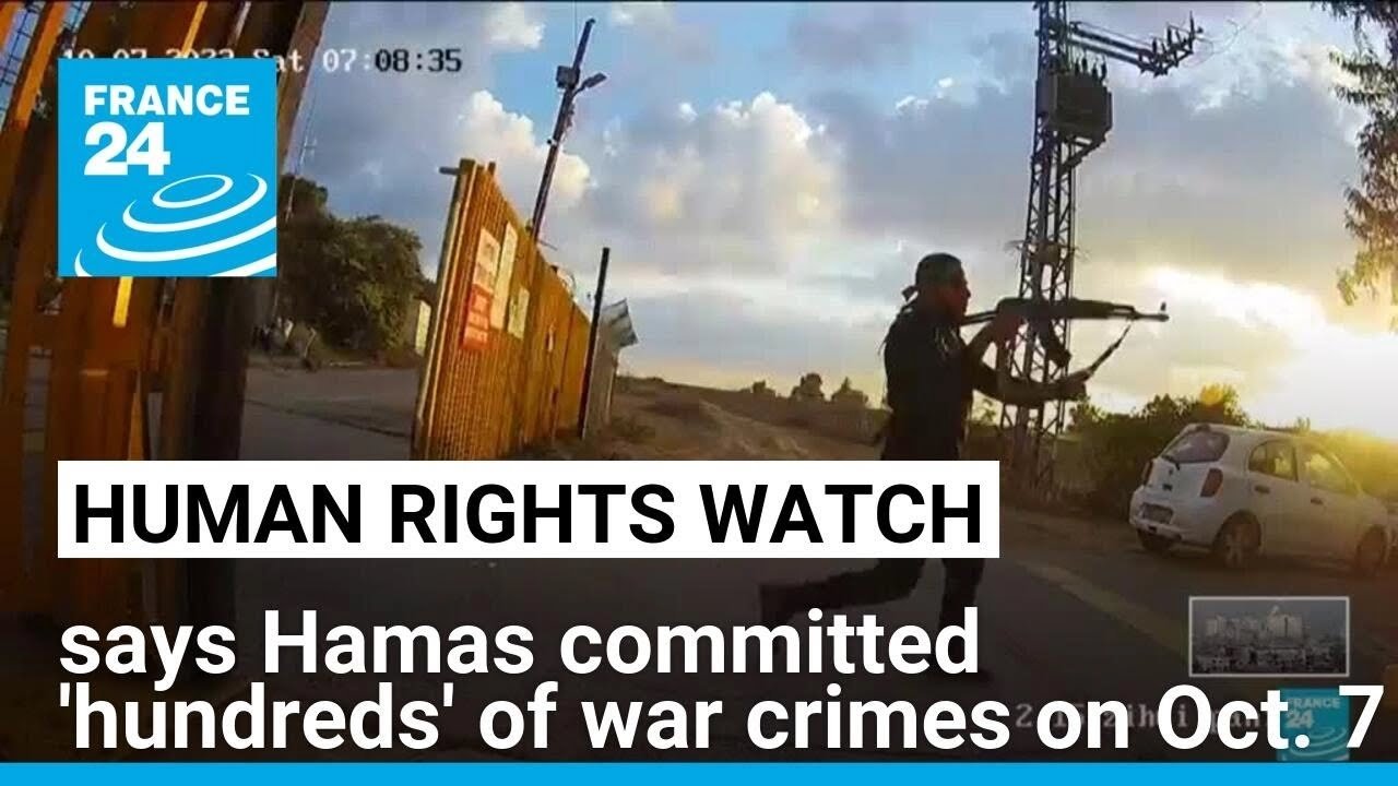 HRW Accuses Hamas of Committing ‘Hundreds’ of War Crimes on October 7: FRANCE 24 Report