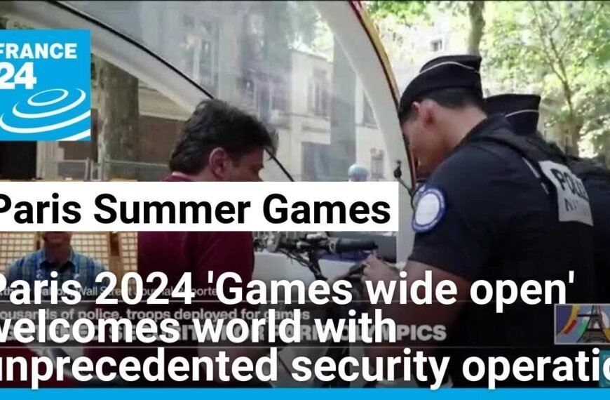 France Implements Largest Peacetime Security Operation in History for Paris Olympics