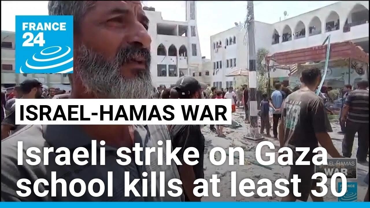 Israeli Military Strike on Gaza School Results in at Least 30 Fatalities