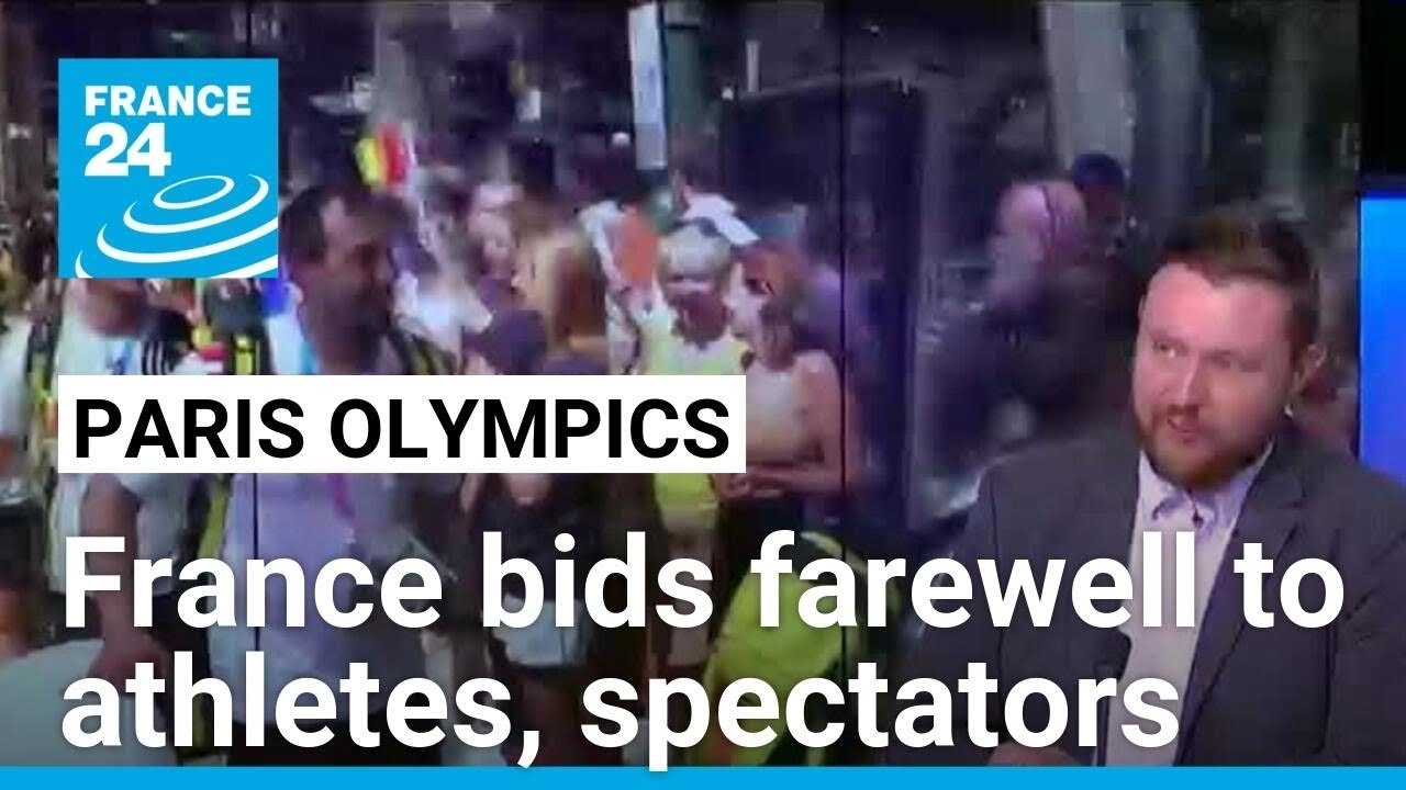 France Wraps Up Olympics as Athletes Depart, Paralympics Awaited