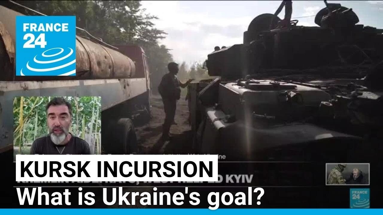 Ukraine’s Strategic Incursion into Russia: Aiming for Negotiation Leverage and Boosting Morale, Explains Expert on FRANCE 24