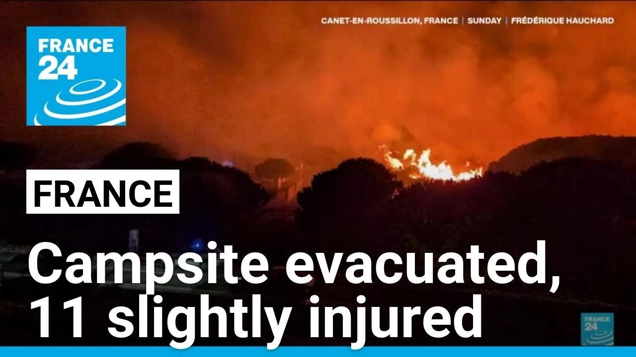 Wildfires in Southern France Lead to Campsite Evacuation and 11 Minor Injuries