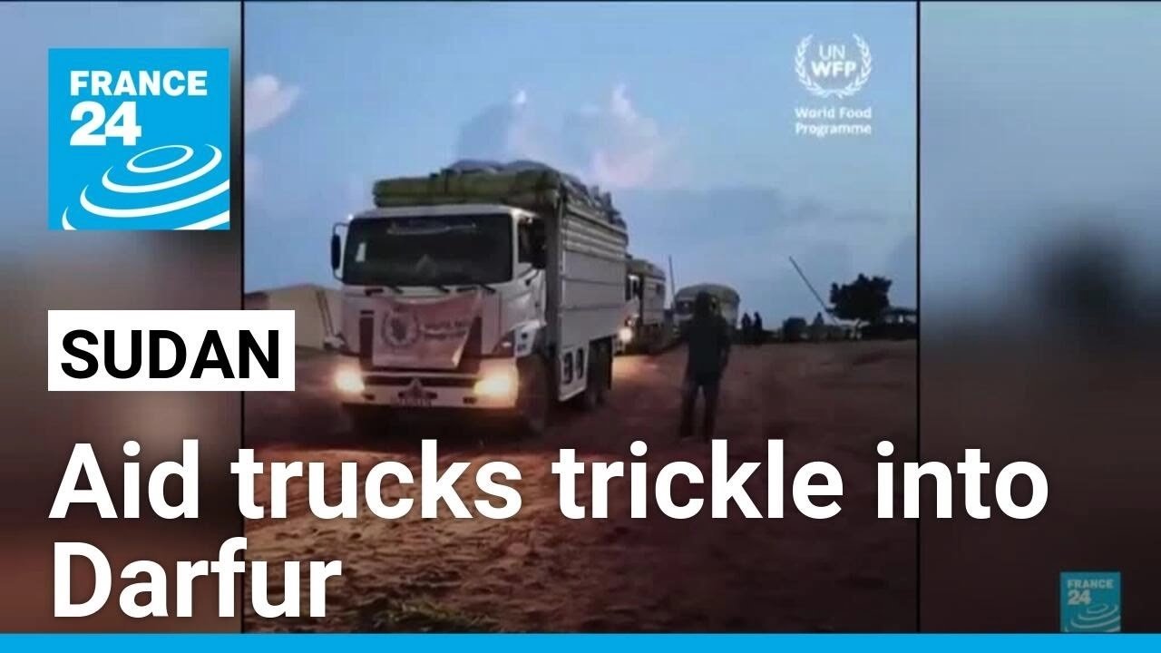 Aid Trucks Enter Darfur Through Adre Crossing Amid Ongoing Civil War and Severe Food Crisis