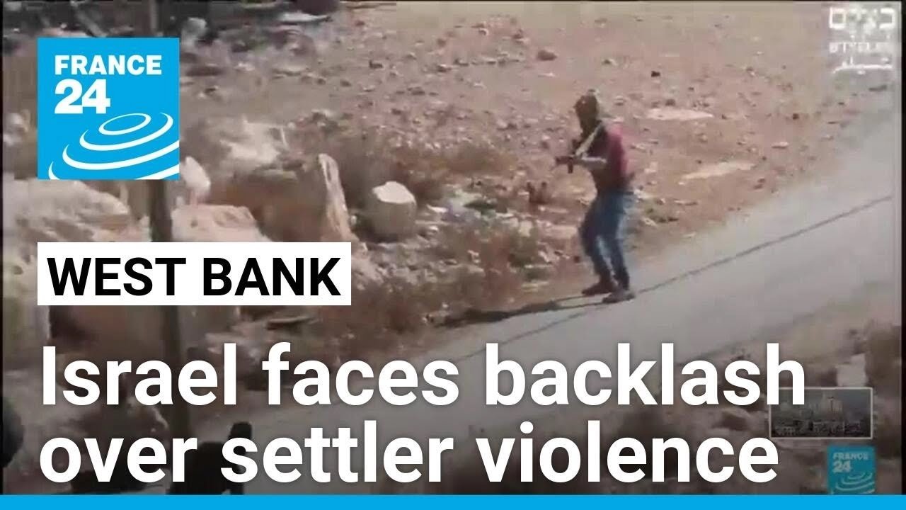 Israel Criticized by EU and US Amid Rising West Bank Violence and Settlement Expansion