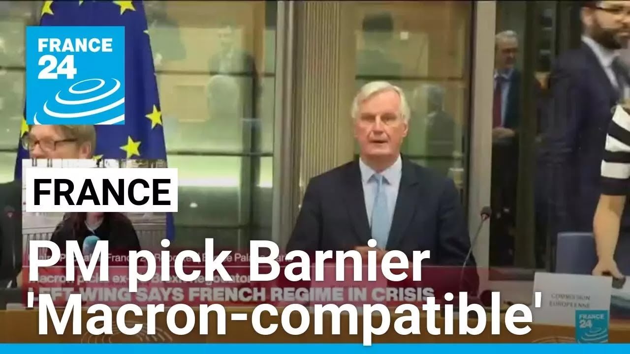 Michel Barnier Appointed PM: Seen as Compatible with Macron Amidst Parliamentary Challenges