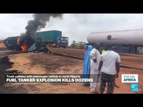 Fuel Tanker Collision in Northern Nigeria Results in at Least 48 Fatalities