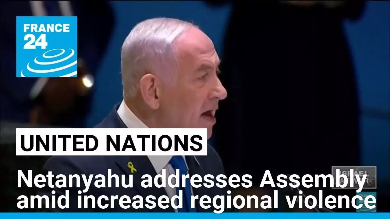 Israel Prime Minister Netanyahu Addresses UN Amid Rising Regional Violence: A Comprehensive Report