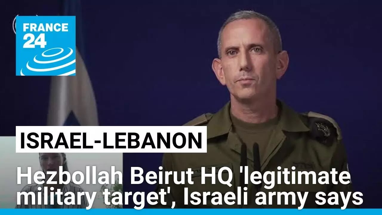 Israeli Army Declares Hezbollah Beirut Headquarters a ‘Legitimate Military Target’