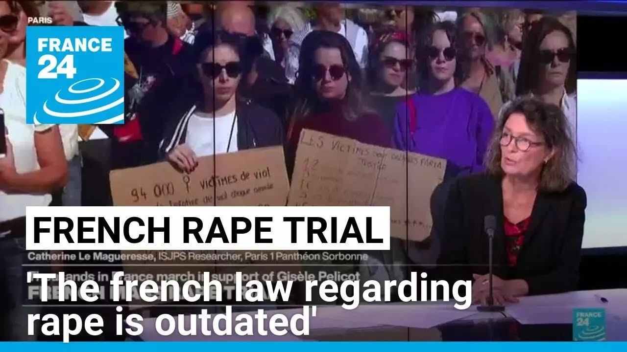 Expert Criticizes French Rape Laws as Outdated Amid Mass Trial