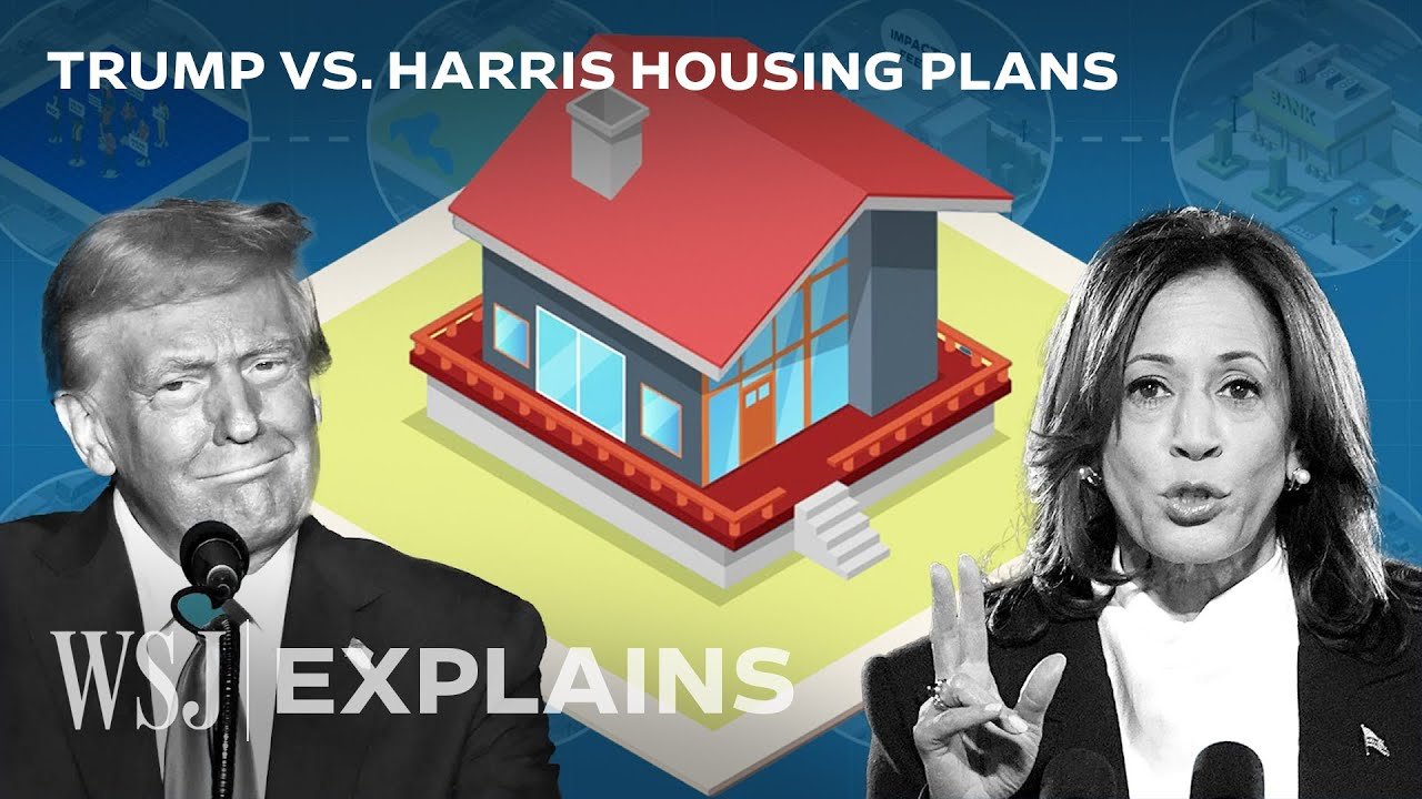 Comparing Trump and Harris’s Strategies to Address the Housing Crisis