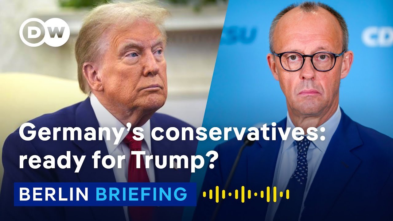 Germany’s Conservatives Strategize for Potential Trump 2.0 Presidency: Insights from Berlin Briefing Podcast