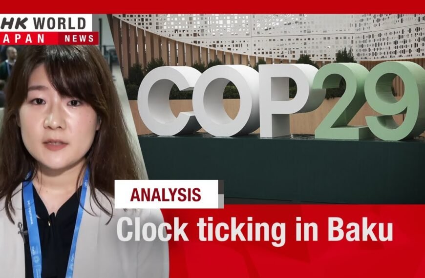 Nations Appeal for ‘Climate Finance’ Support at COP29, Highlighting Crisis Urgency