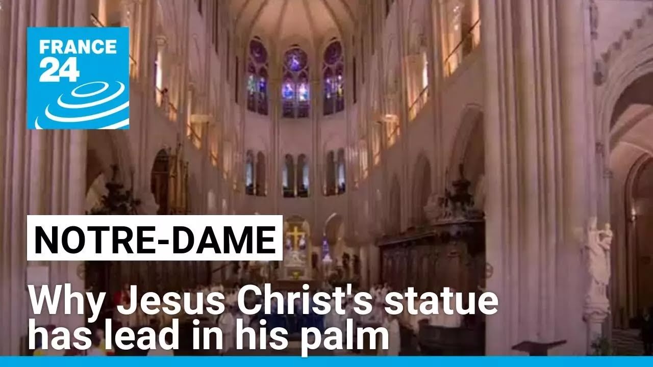 Lead Detected in Jesus Christ Statue at Notre-Dame Cathedral, Investigation Underway