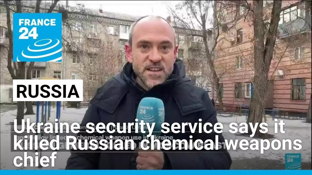 Ukrainian Security Service Claims Responsibility for Killing Russian Chemical Weapons Chief: FRANCE 24 Report