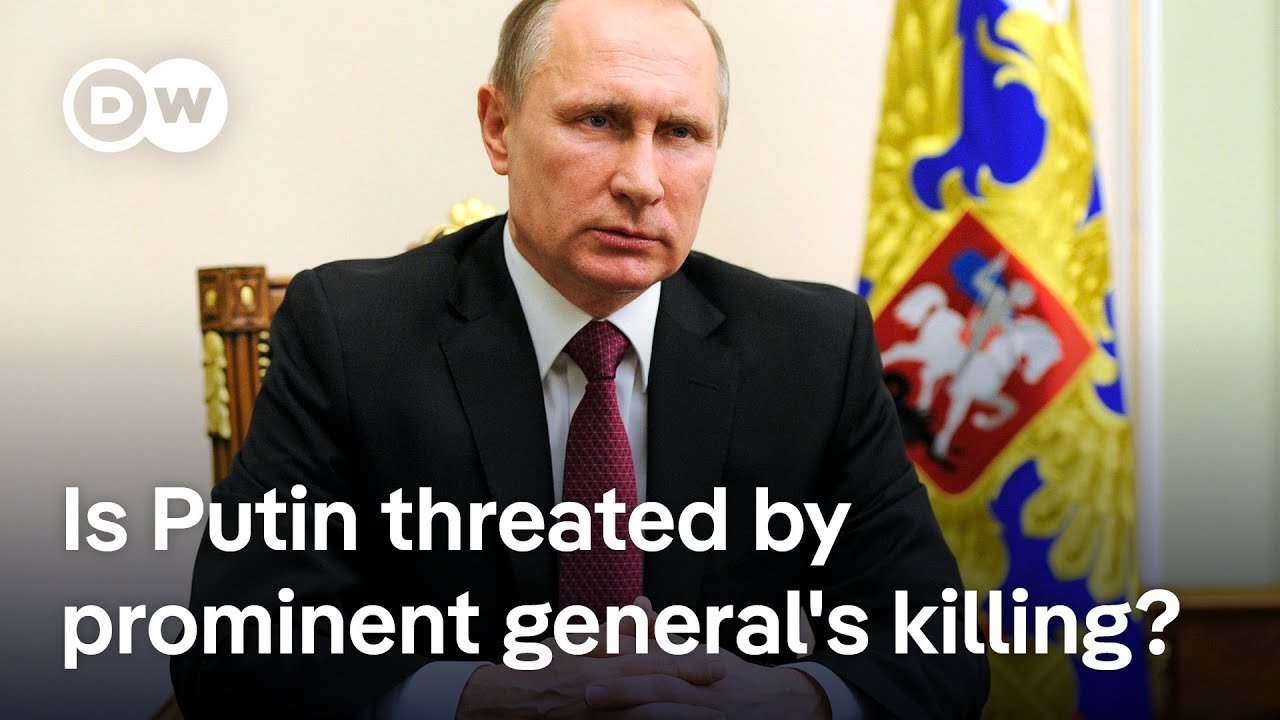 Impact of Russian General’s Killing on Putin’s Leadership Analyzed