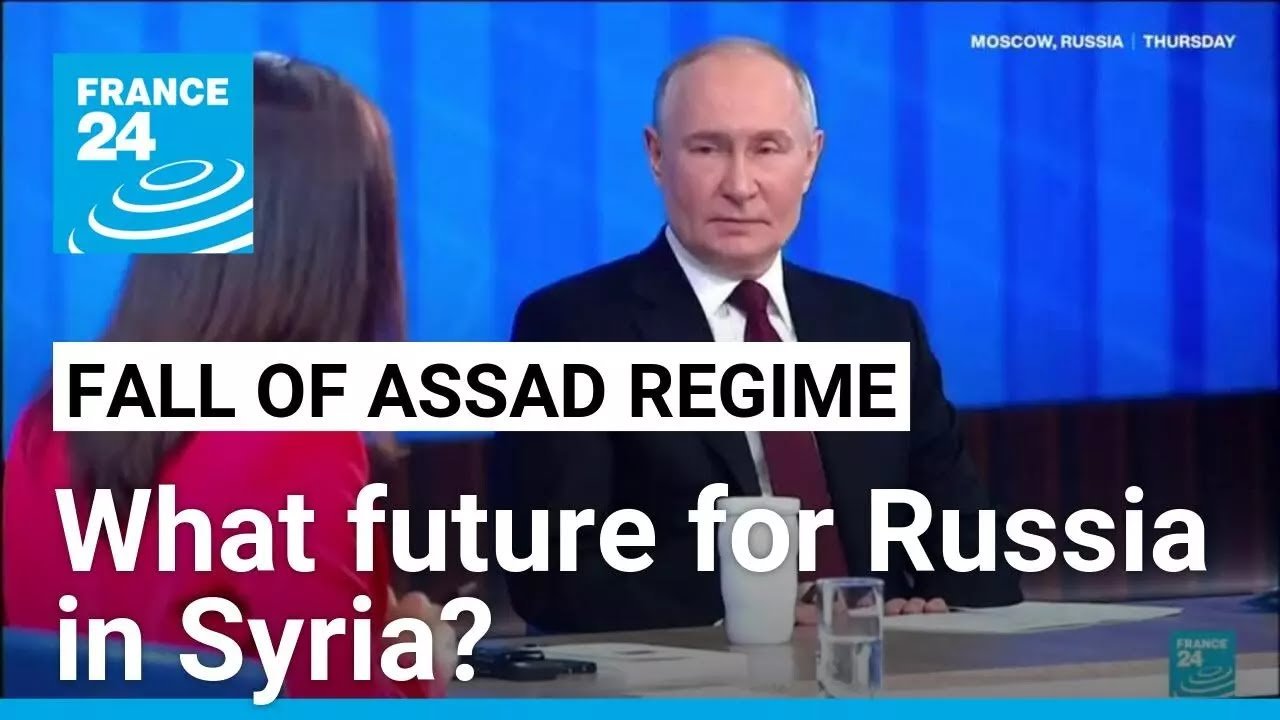 Russia’s Strategic Options in Syria Post-Assad Era Explored by France 24