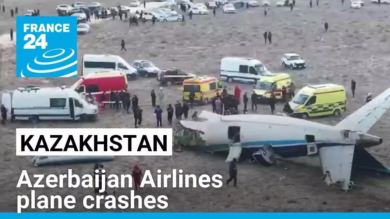 Azerbaijan Airlines Plane Crash in Kazakhstan Results in Numerous Fatalities