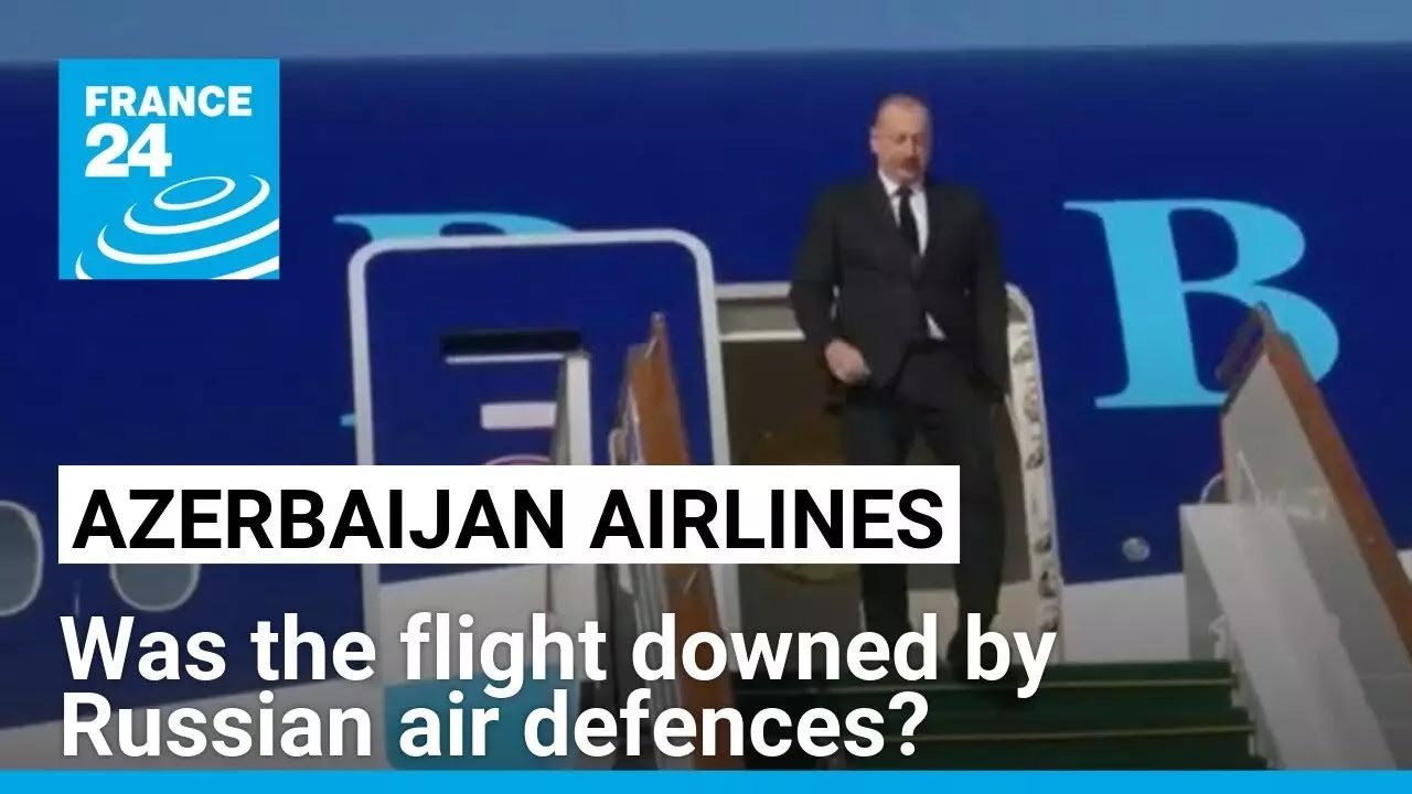 Azerbaijan Airlines Flight Reportedly Downed by Russian Air Defenses, Sources Claim