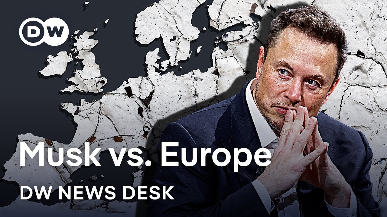 Elon Musk Challenges European Leaders in Latest Comments: DW News Desk Reports