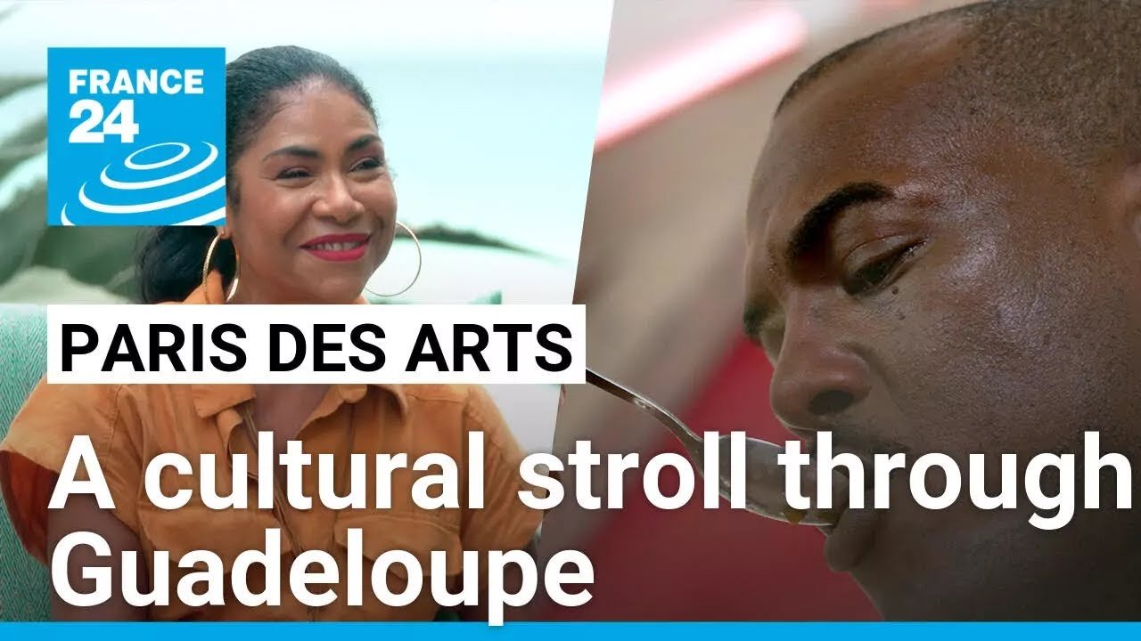 Exploring the Rich Cultural Tapestry of Guadeloupe with FRANCE 24