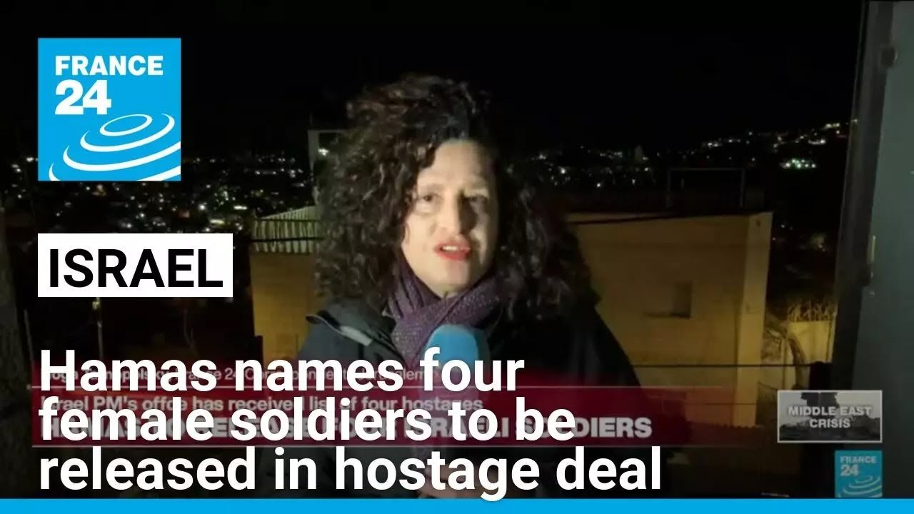 Hamas Announces Names of Four Israeli Female Soldiers for Release in Hostage Deal