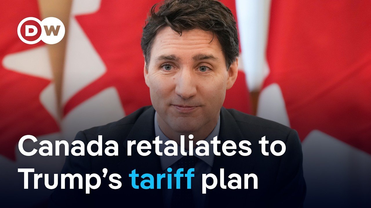 Canada Retaliates with 25% Tariffs on US Imports in Response to Trump’s Trade Measures