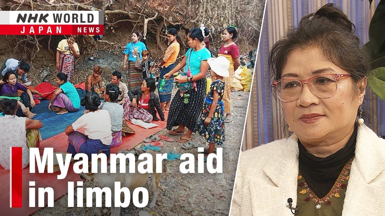 US Foreign Aid Freeze Impacts War-Torn Myanmar, Reports NHK WORLD-JAPAN