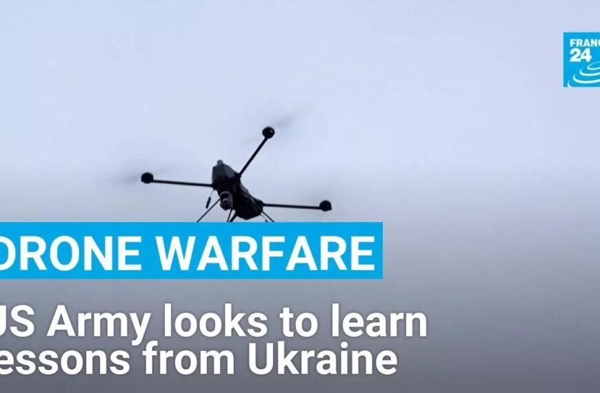 US Army Seeks Insights on Drone Warfare from Ukraine’s Experience, Reports FRANCE 24 English