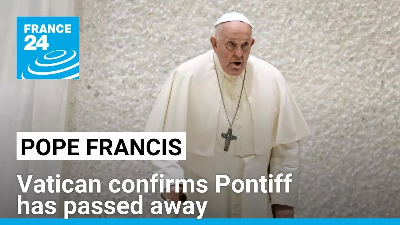 Pope Francis Passes Away at 88, Vatican Confirms
